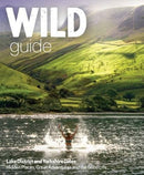 Wild Guide: Lakes & Dales by Daniel Start