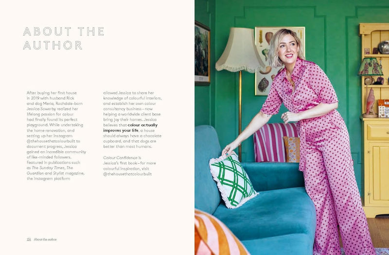 Colour Confidence: A Practical Handbook to Embracing Colour in Your Home by Jessica Sowerby