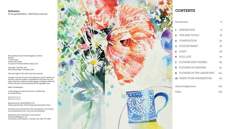The Magic Of Watercolour Flowers by Paul Riley