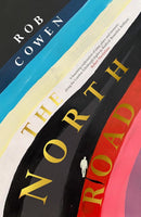 North Radio: A Journey Through Time Place and Memory by Rob Cowen