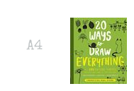 20 Ways to Draw Everything (180 Nature Themes) by Lisa Congdon