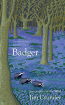 Badger - Encounters in the Wild by Jim Crumley