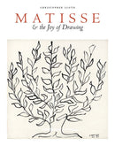 Matisse and the Joy of Drawing by Christopher Lloyd