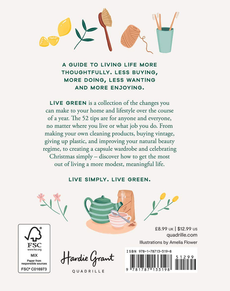 Live Green: 52 Steps For a More Sustainable Life by Jen Chillingsworth