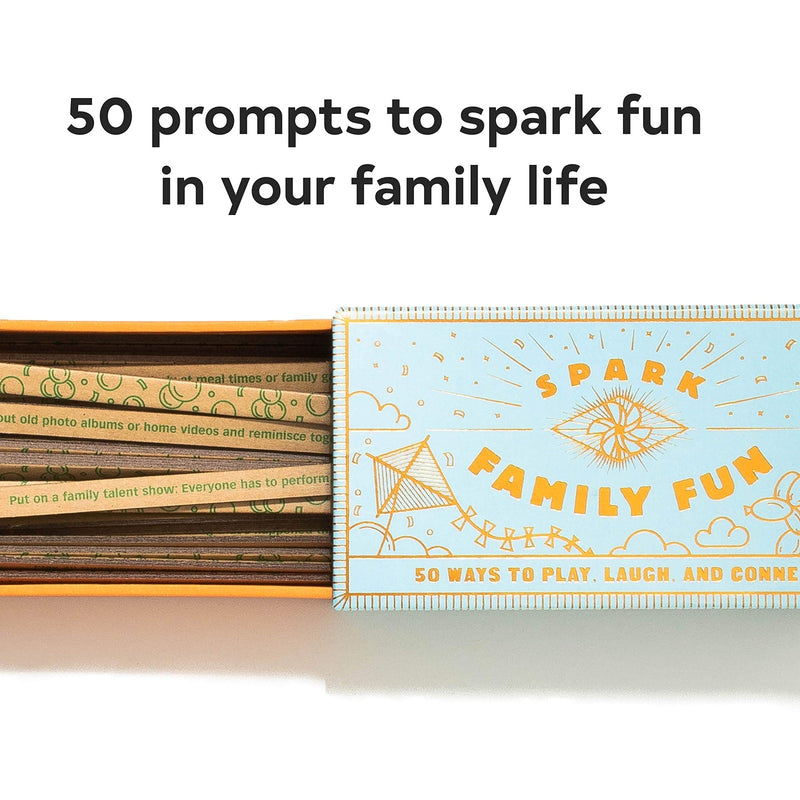 Spark Family Fun - 50 Ways to Play, Laugh and Connect